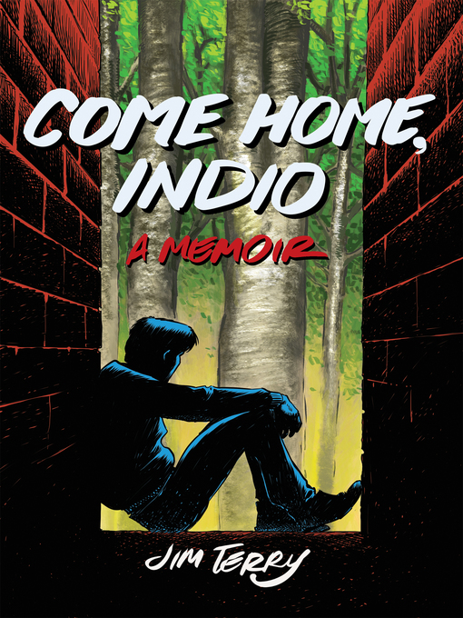 Title details for Come Home, Indio by Jim Terry - Wait list